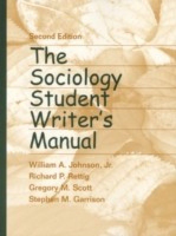 The Sociology Student Writer's Manual 2 Sub Edition  (English, Paperback, Johnson William A. Jr.)