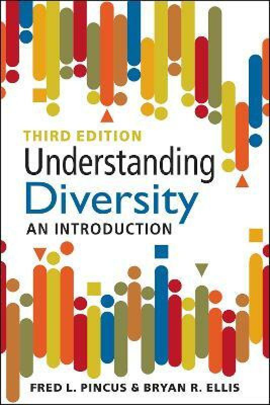Understanding Diversity  (English, Paperback, Pincus Fred L.)