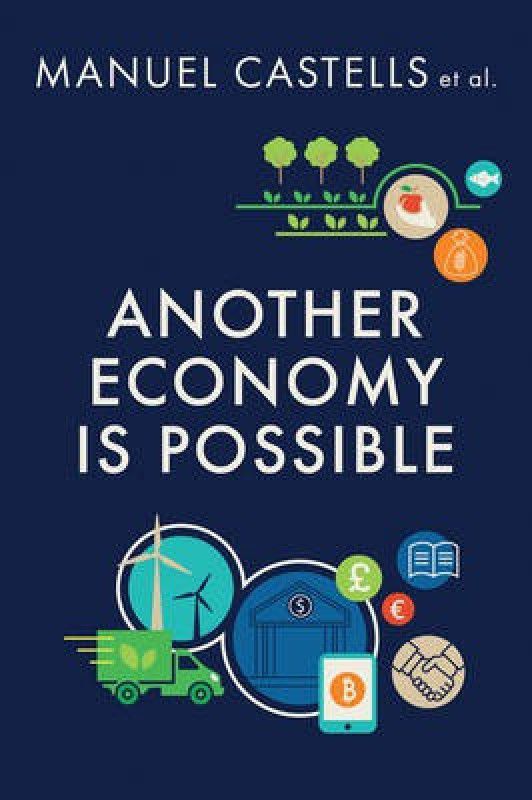 Another Economy is Possible  (English, Paperback, Castells Manuel)
