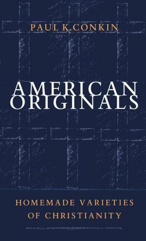 American Originals  (English, Paperback, Conkin Paul K.)