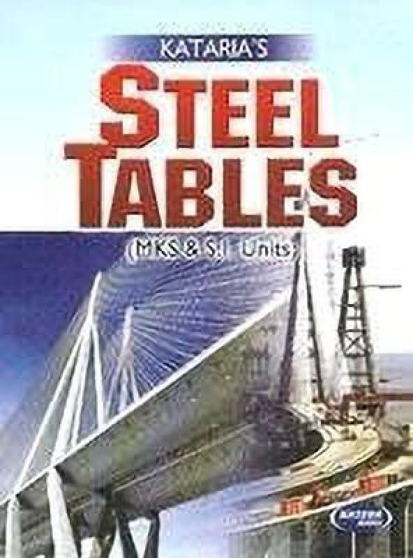 Steel Tables (MKS & S.I. Units)  (English, Paperback, Vizrani S)