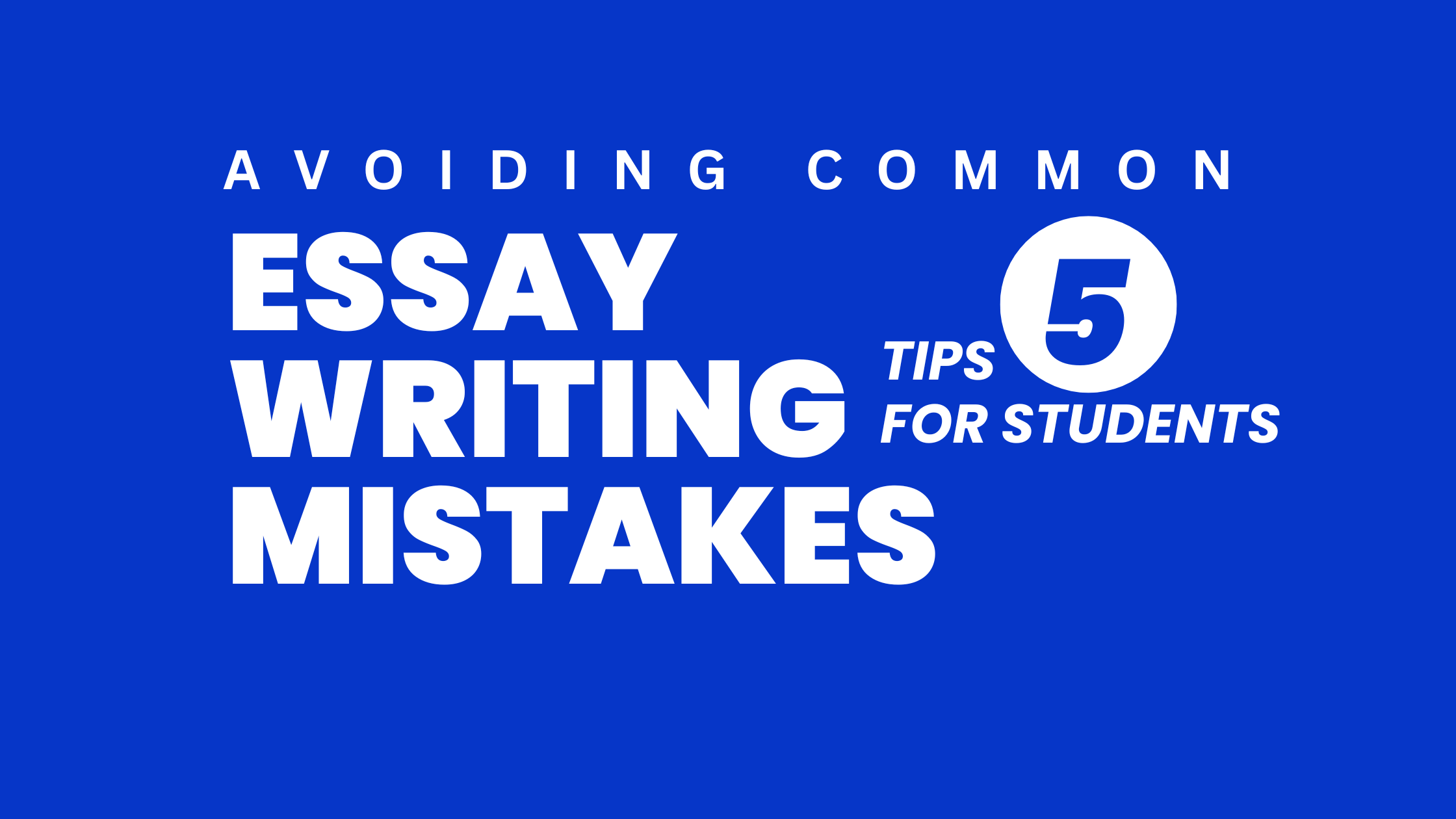 essay writing mistakes