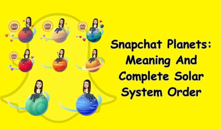 Snapchat Planets Meaning And Complete Solar System Order