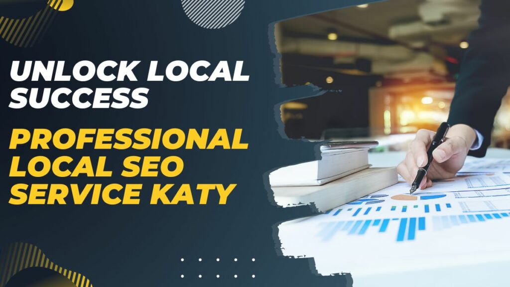 Local SEO Services Katy