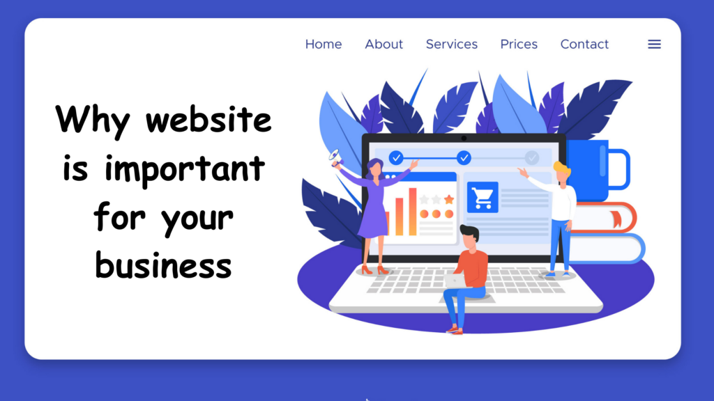 Why website is important for your business