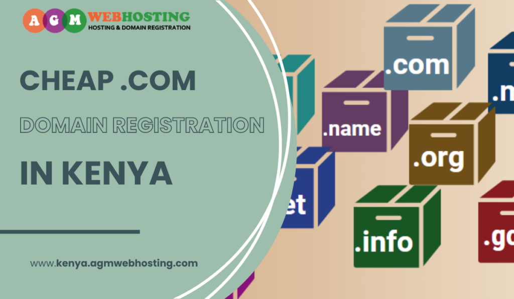My Journey to Finding Cheap .com Domain Registration in Kenya
