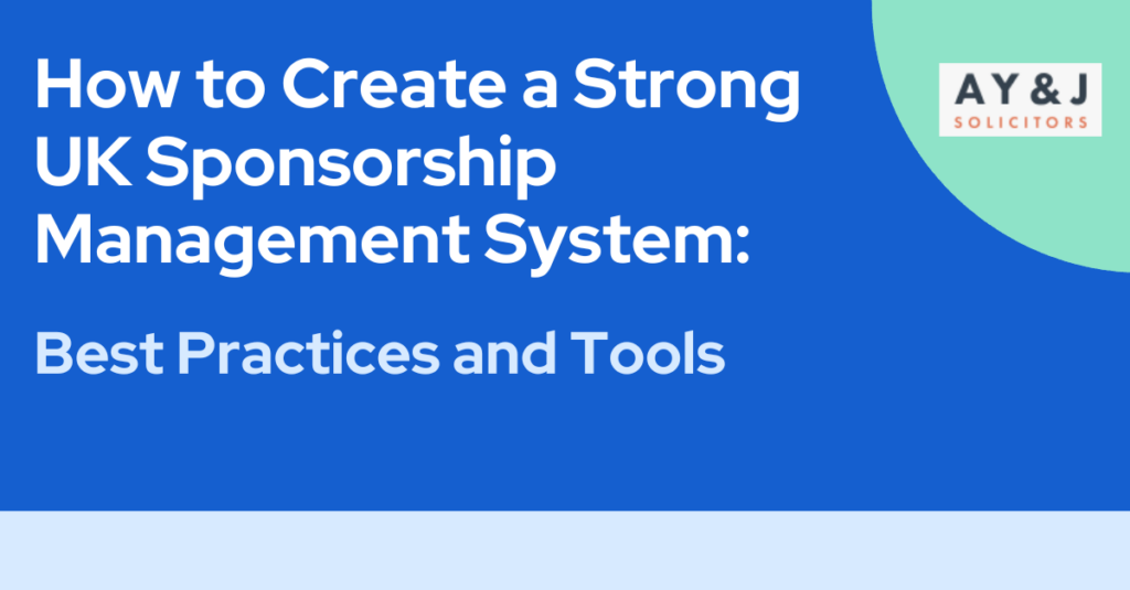 How to Create a Strong UK Sponsorship Management System: Best Practices and Tools