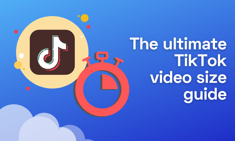 How to Create Longer TikToks: 6 Tips to Nail the New Max Video Length