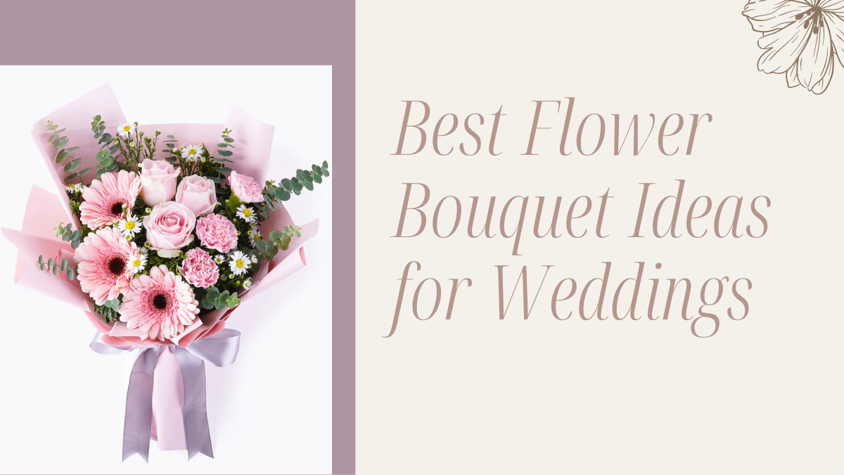 Best Flower Bouquet Ideas for Weddings Online Florist