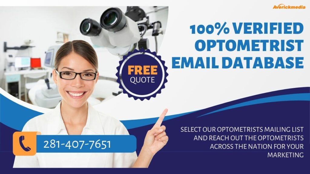 The Benefits of Buying an Optometrist Email List for Your Eye Care Practice