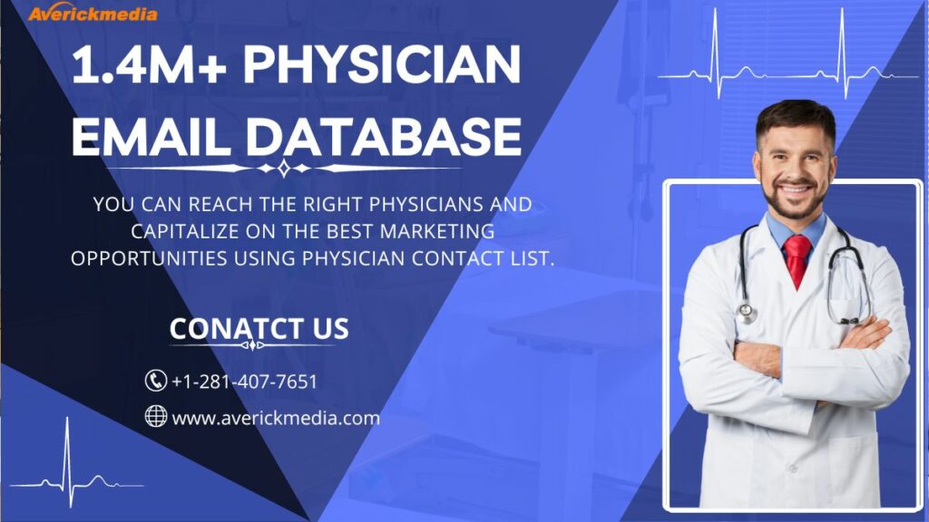 Enhance your Medical Sales with Verified Physicians Email List