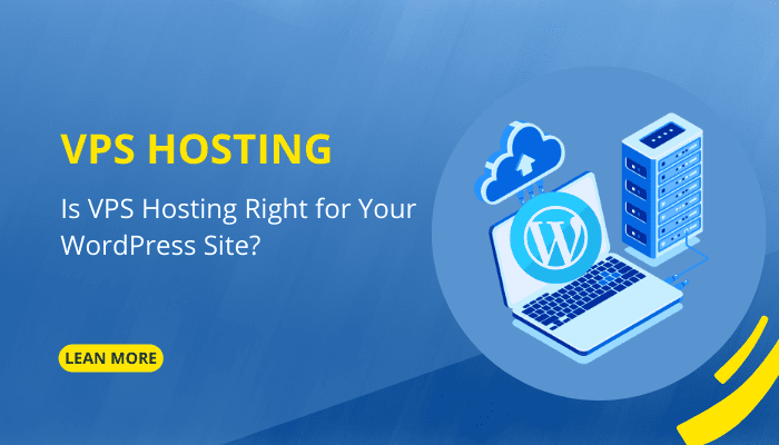 Is VPS Hosting Right for Your WordPress Site?