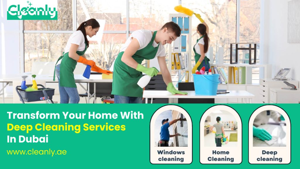 Deep Cleaning Services in Dubai