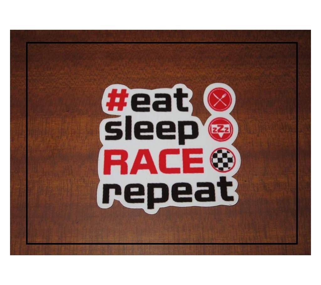 Eat Sleep Race Repeat car sticker