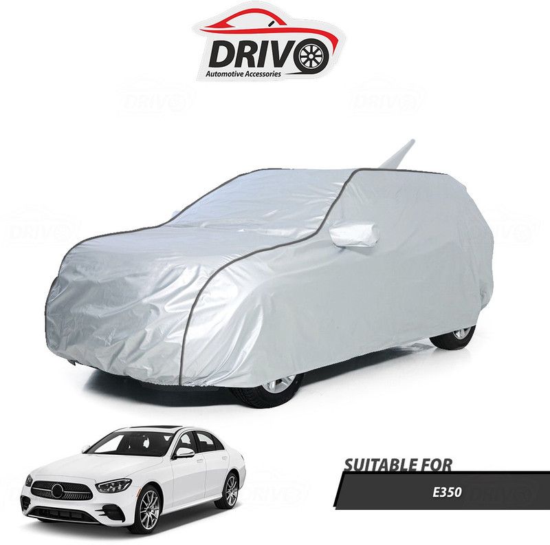 Drivo Car Cover For Mercedes Benz E350 (With Mirror Pockets)  (Silver)