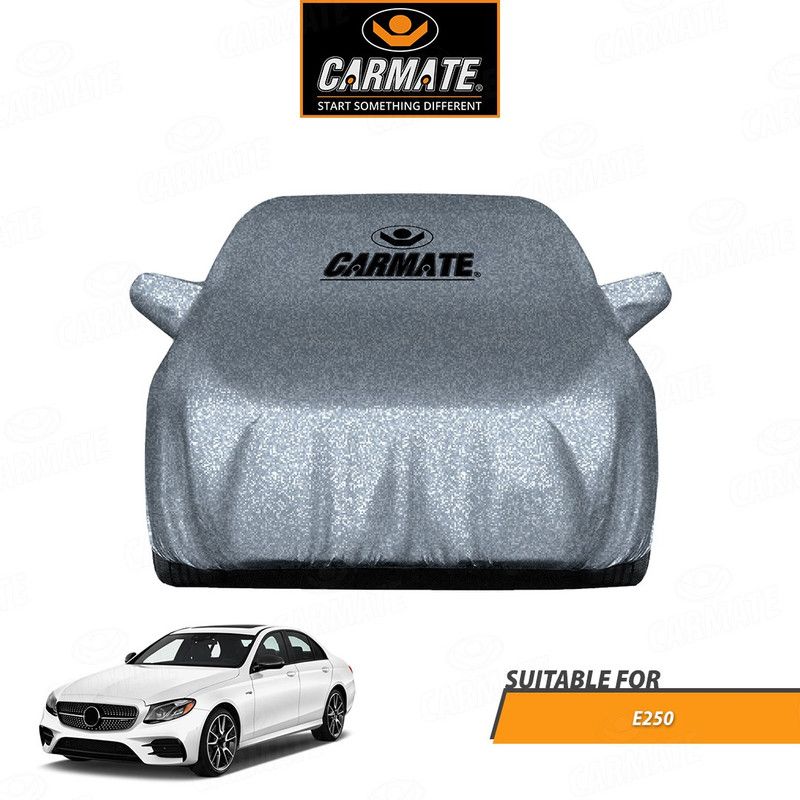CARMATE Car Cover For Mercedes Benz E250 (With Mirror Pockets)  (Silver)