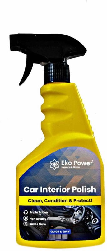 Eko Power Car Interior Polish for Premium Look & Finishing Car Care Vehicle Interior Cleaner  (450 ml)