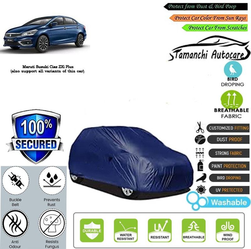 Tamanchi Autocare Car Cover For Maruti Suzuki Ciaz ZXi Plus  (Blue)