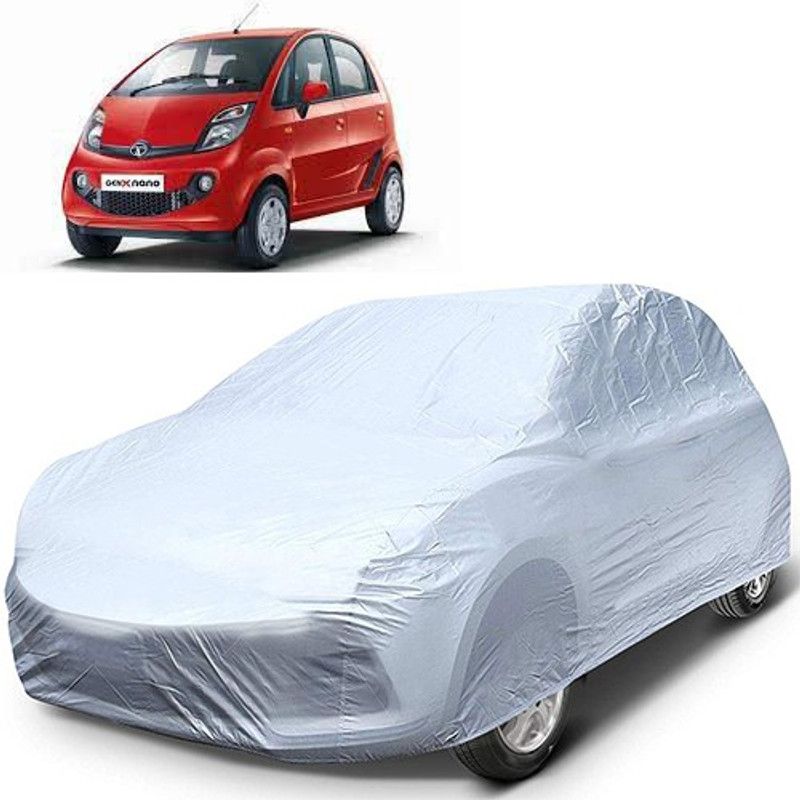 GoldRich Car Cover For Tata Nano Genx (Without Mirror Pockets)  (Silver, For 2005, 2006, 2007, 2008, 2009, 2010, 2011, 2012, 2013, 2014, 2015, 2016, 2017, 2018, 2019, NA Models)