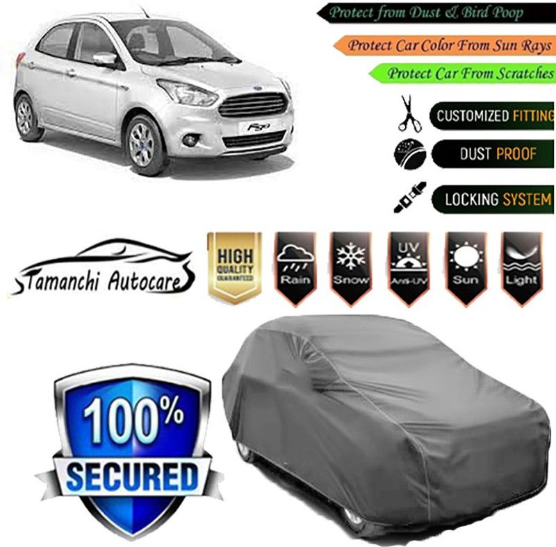 Tamanchi Autocare Car Cover For Ford Figo  (Grey)