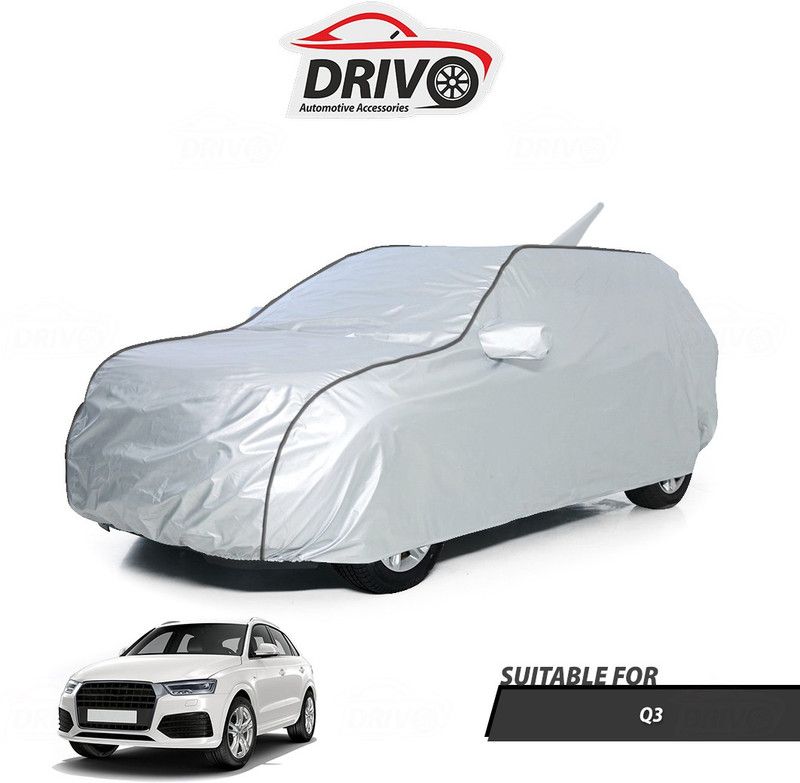 Drivo Car Cover For Audi Q3 (With Mirror Pockets)  (Silver)