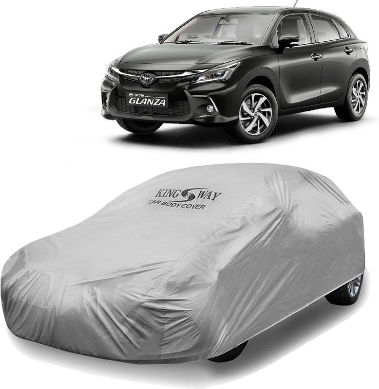 Kingsway Car Cover For Toyota Glanza (Without Mirror Pockets)  (Silver, For 2022 Models)