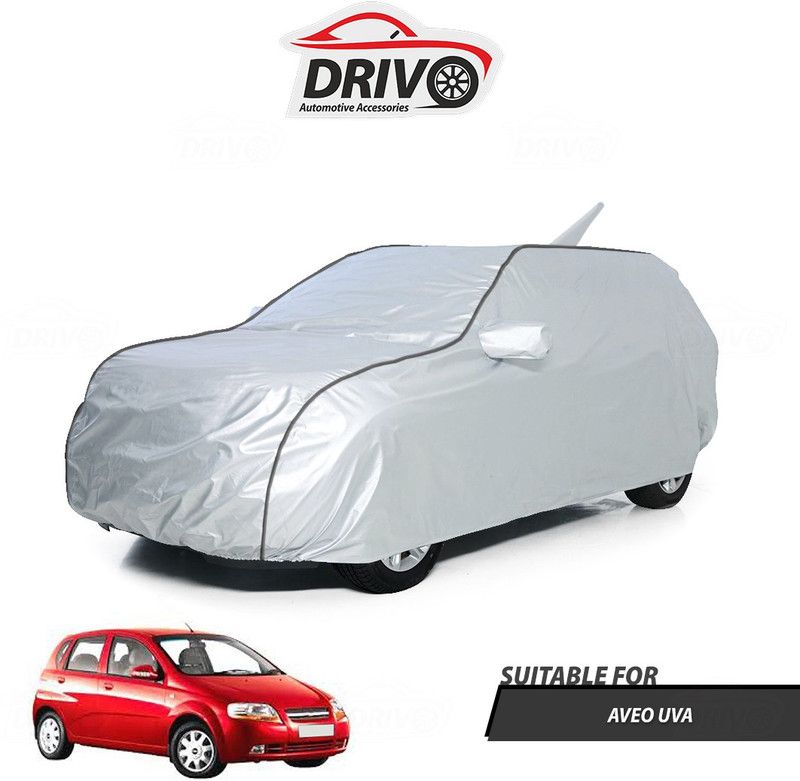 Drivo Car Cover For Chevrolet Aveo Uva (With Mirror Pockets)  (Silver)