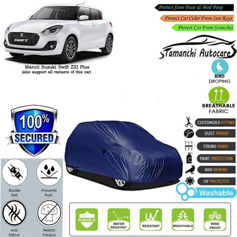 Tamanchi Autocare Car Cover For Maruti Suzuki Swift ZXI Plus  (Blue)