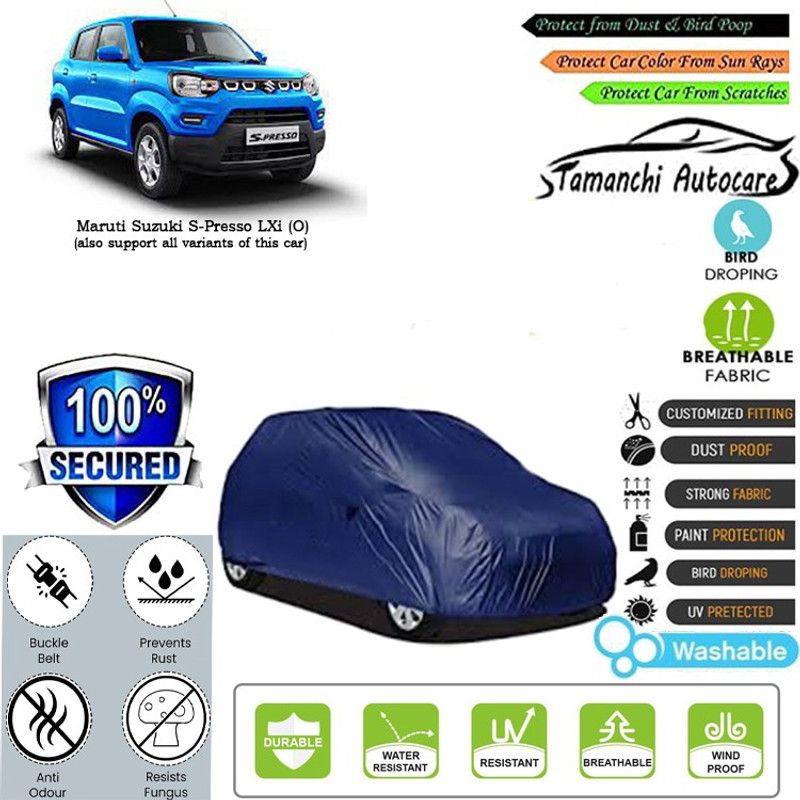 Tamanchi Autocare Car Cover For Maruti Suzuki S-Presso LXi (O)  (Blue)
