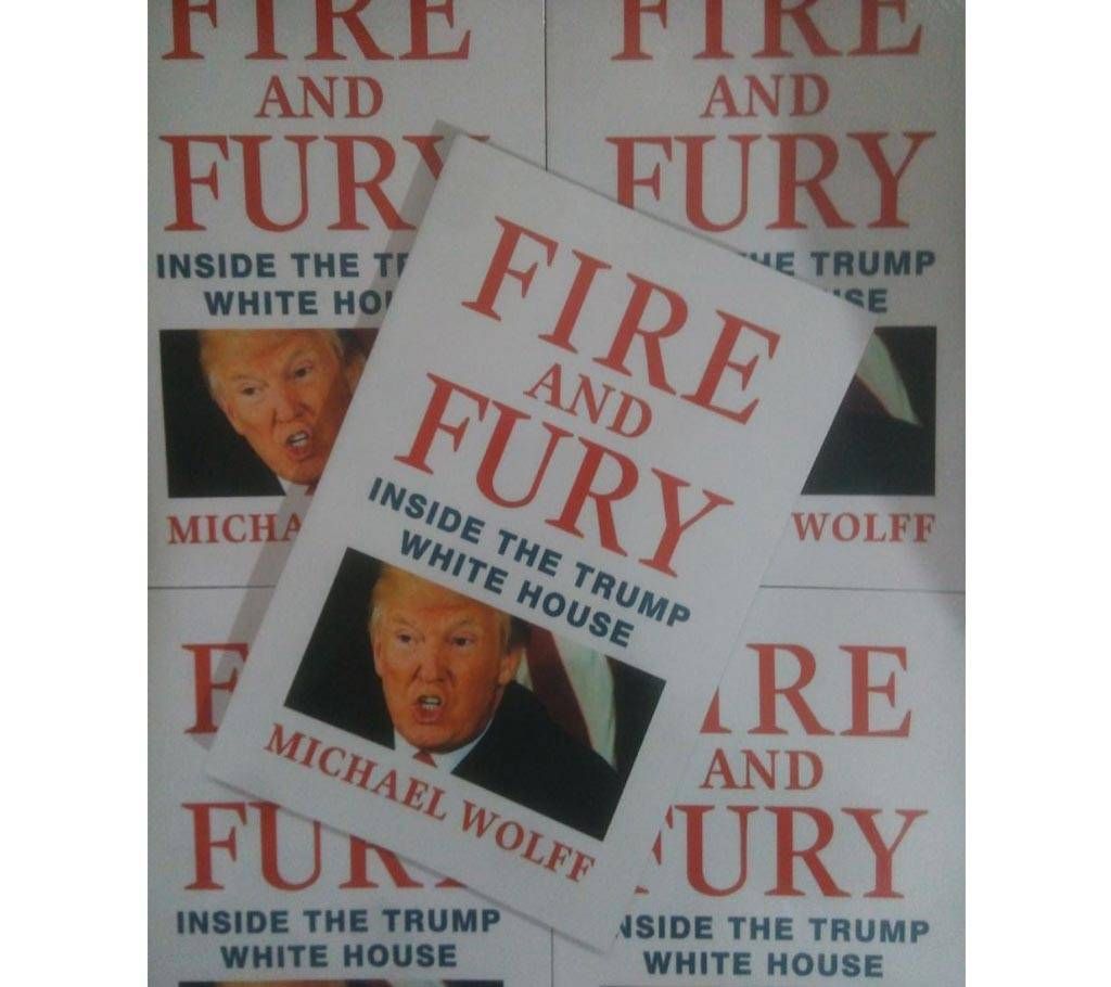 Fire and Fury: Inside Donald Trumps house Local print by Michael Wolff