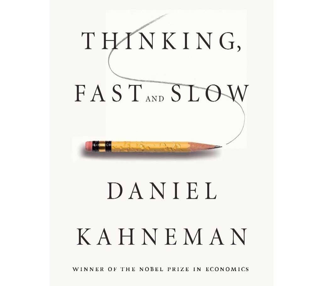Thinking fast and slow
