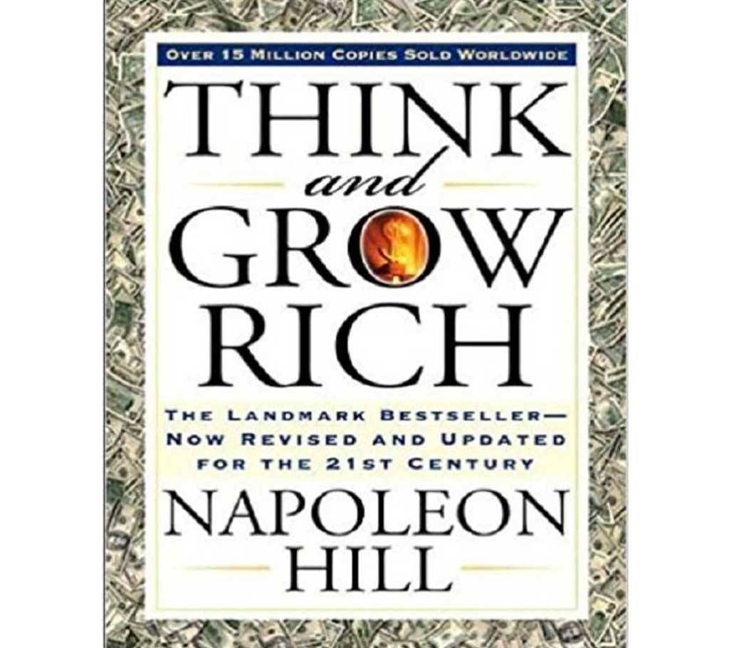 Think and Grow Rich by Napoleon Hill