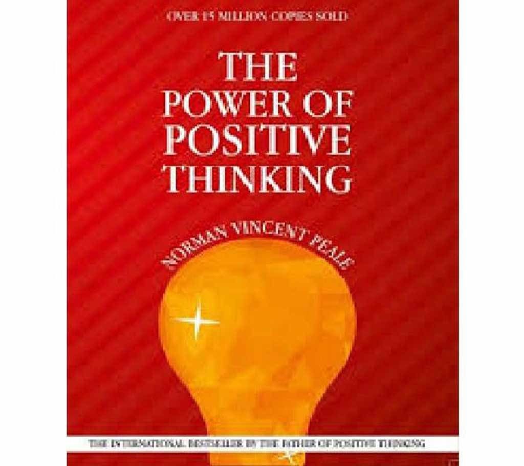 The Power Of Positive Thinking - Norman Vincent