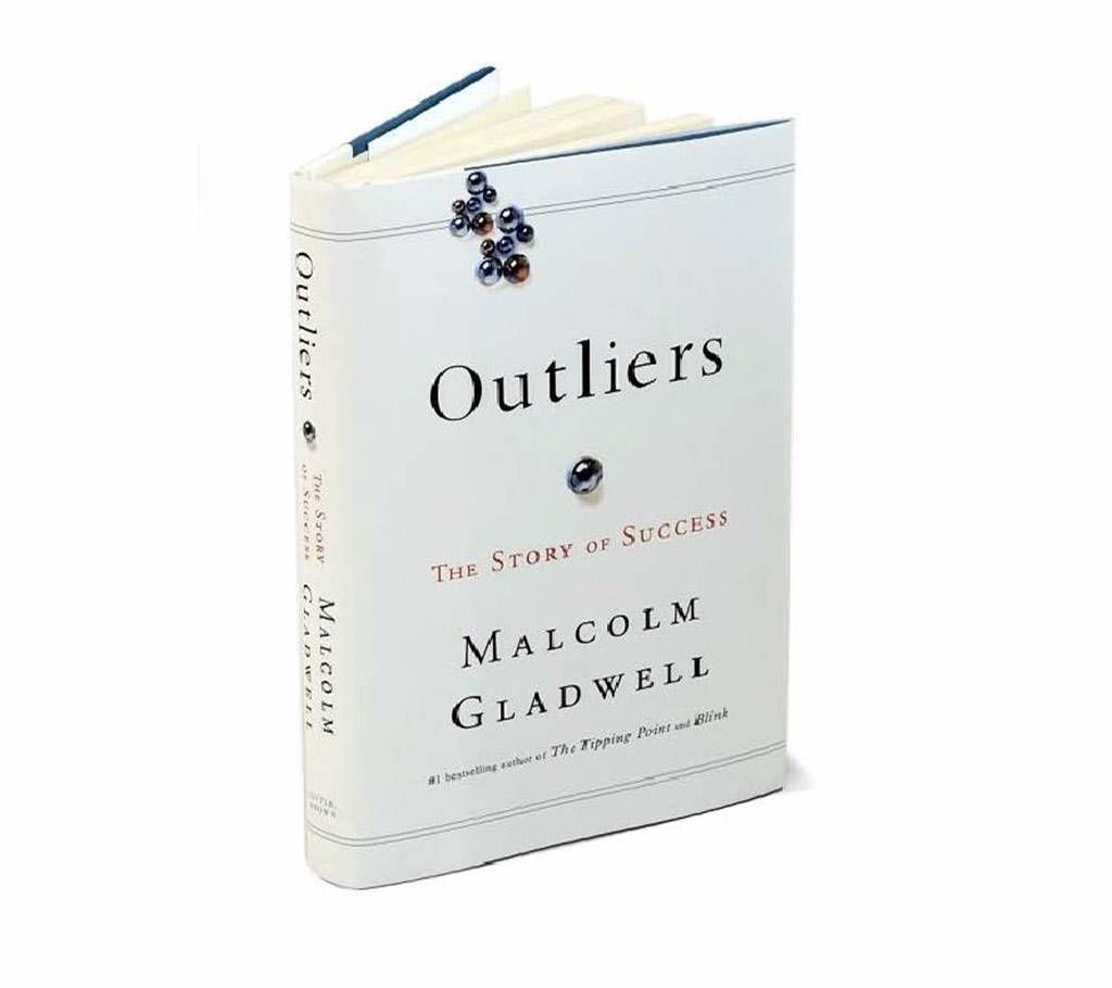 Outliers - Malcolm Gladwell