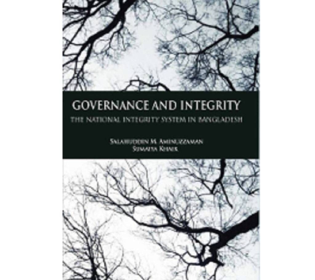 Governance and Integrity: The National Integrity Systems