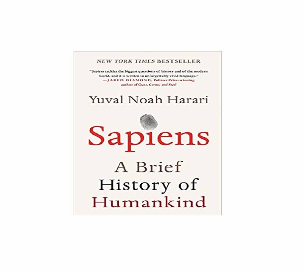 Sapiens- A Brief history of humankind - Yuval Noah harari 