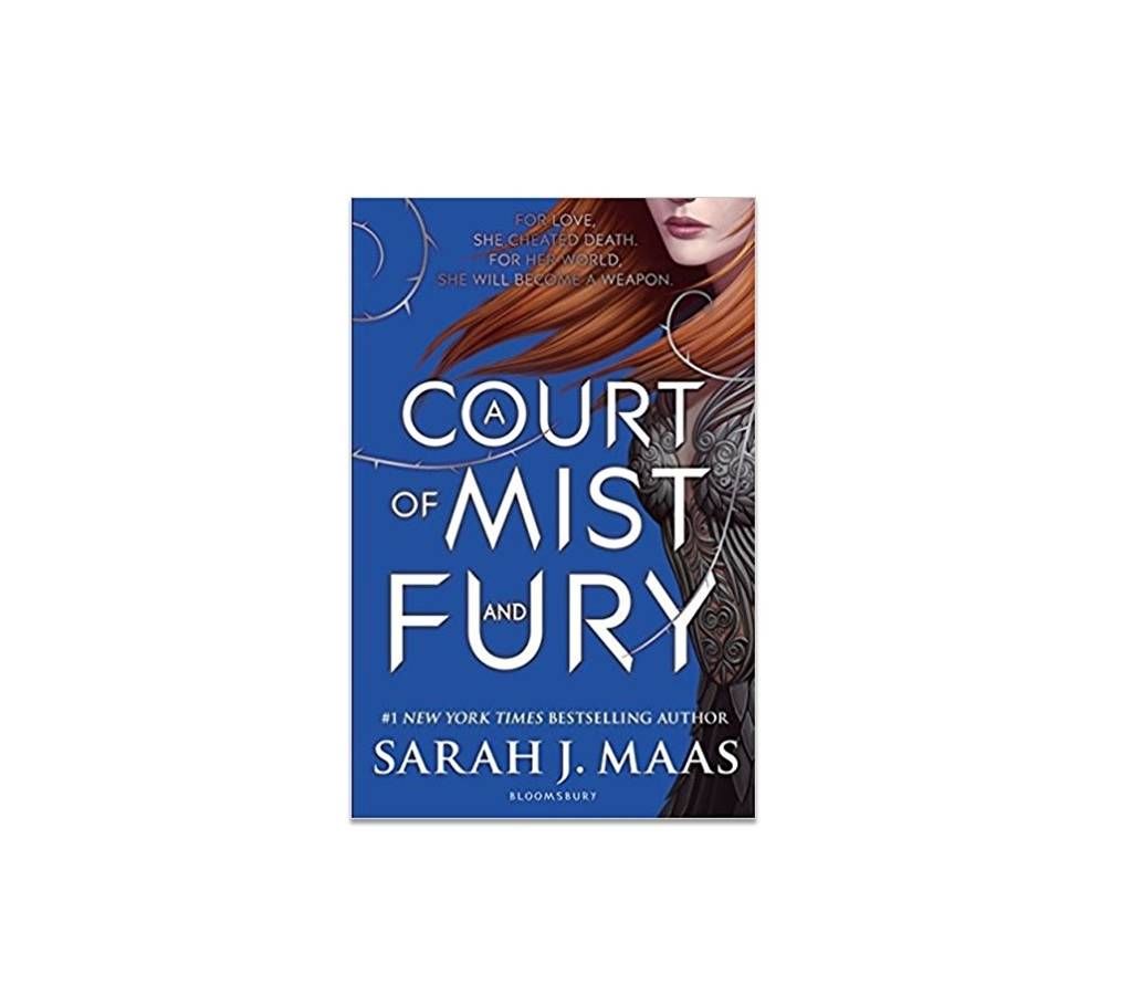 A Court of Mist and Fury by Sarah J. Maas