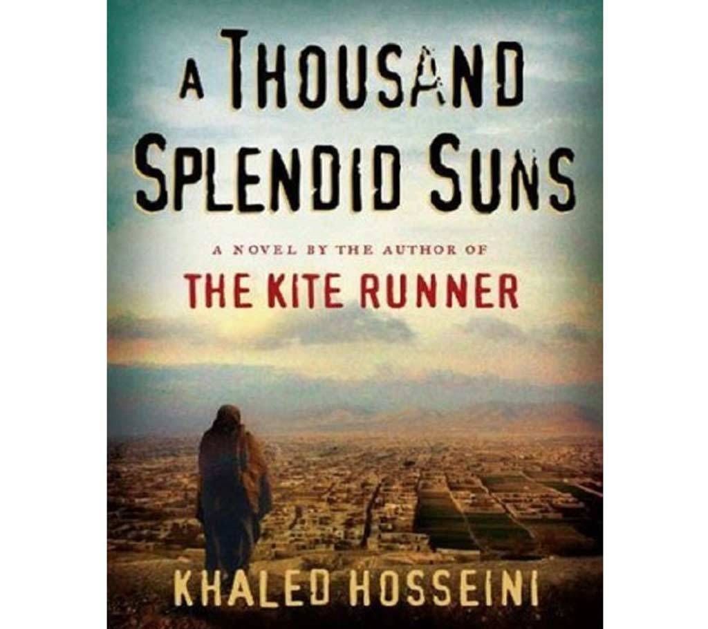 A Thousand Splendid Suns