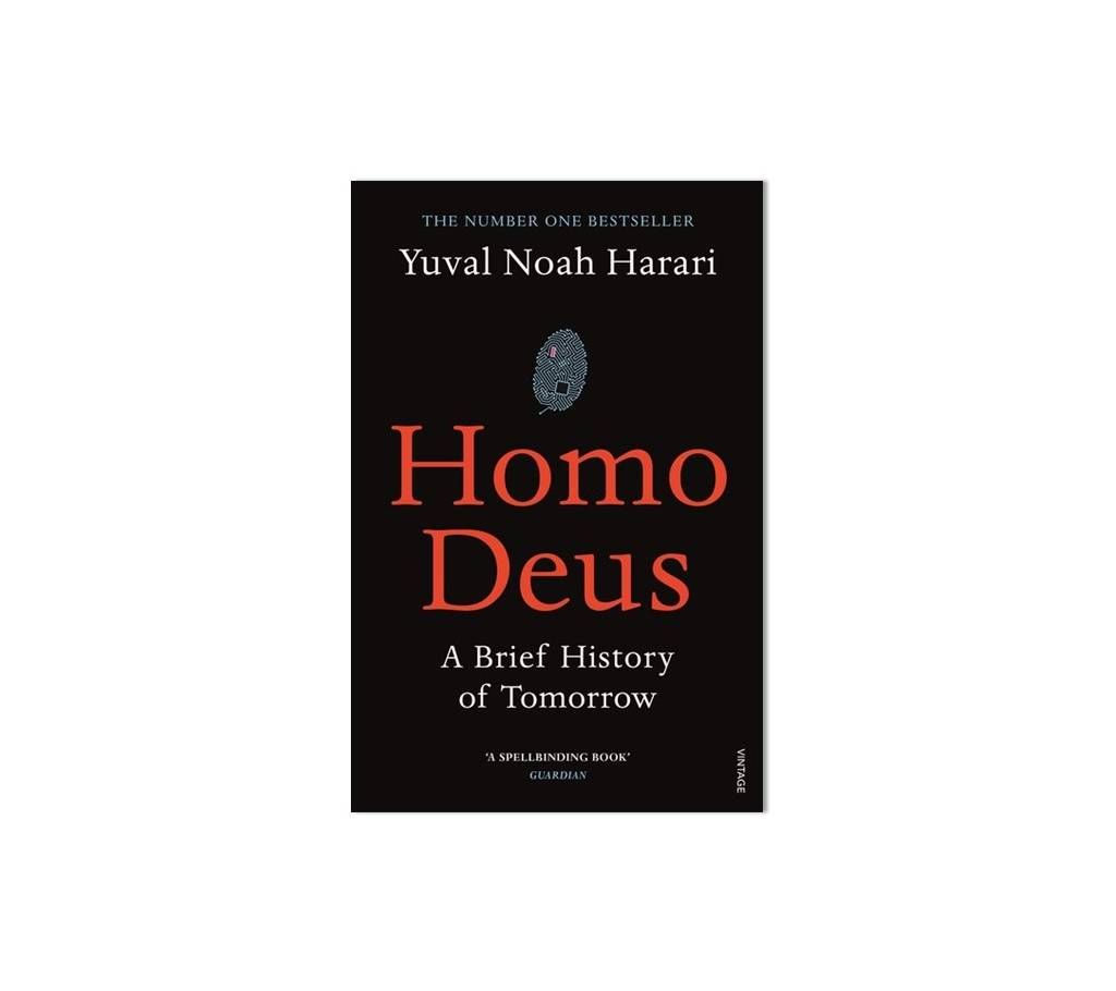 Homo Deus by Yuval Noah Harari