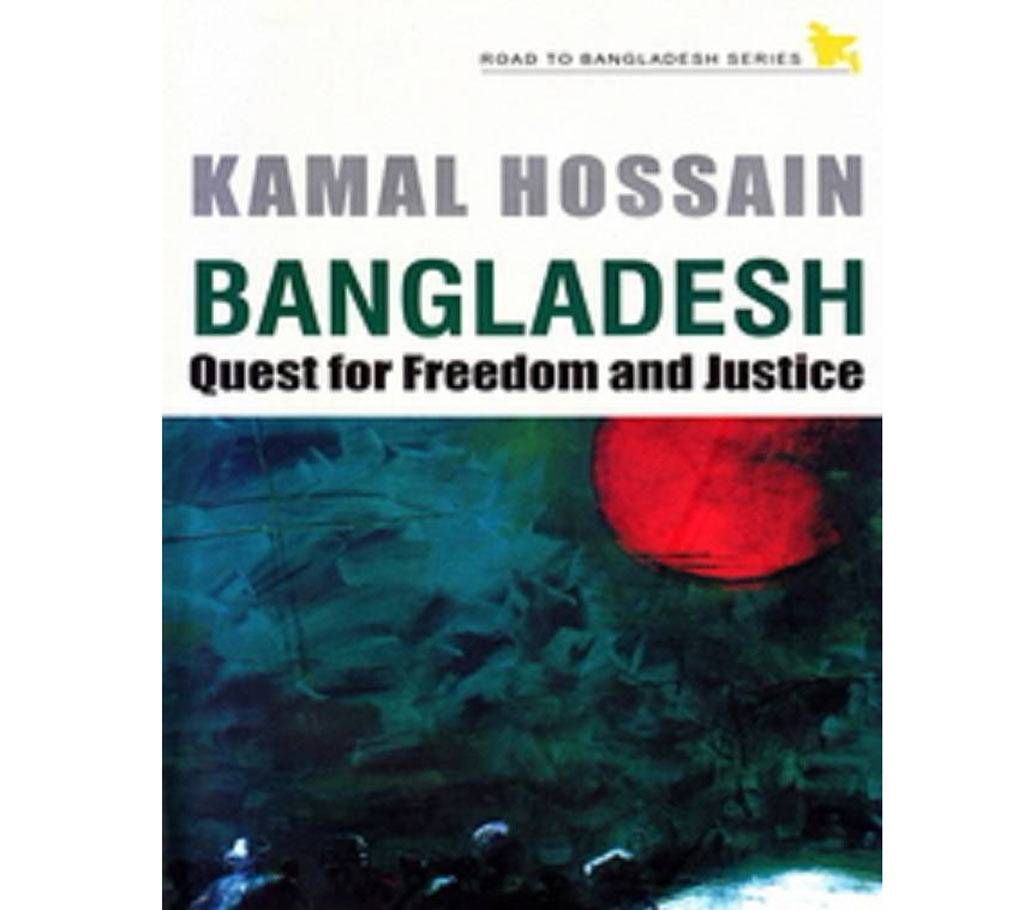Bangladesh: Quest for Freedom and Justice