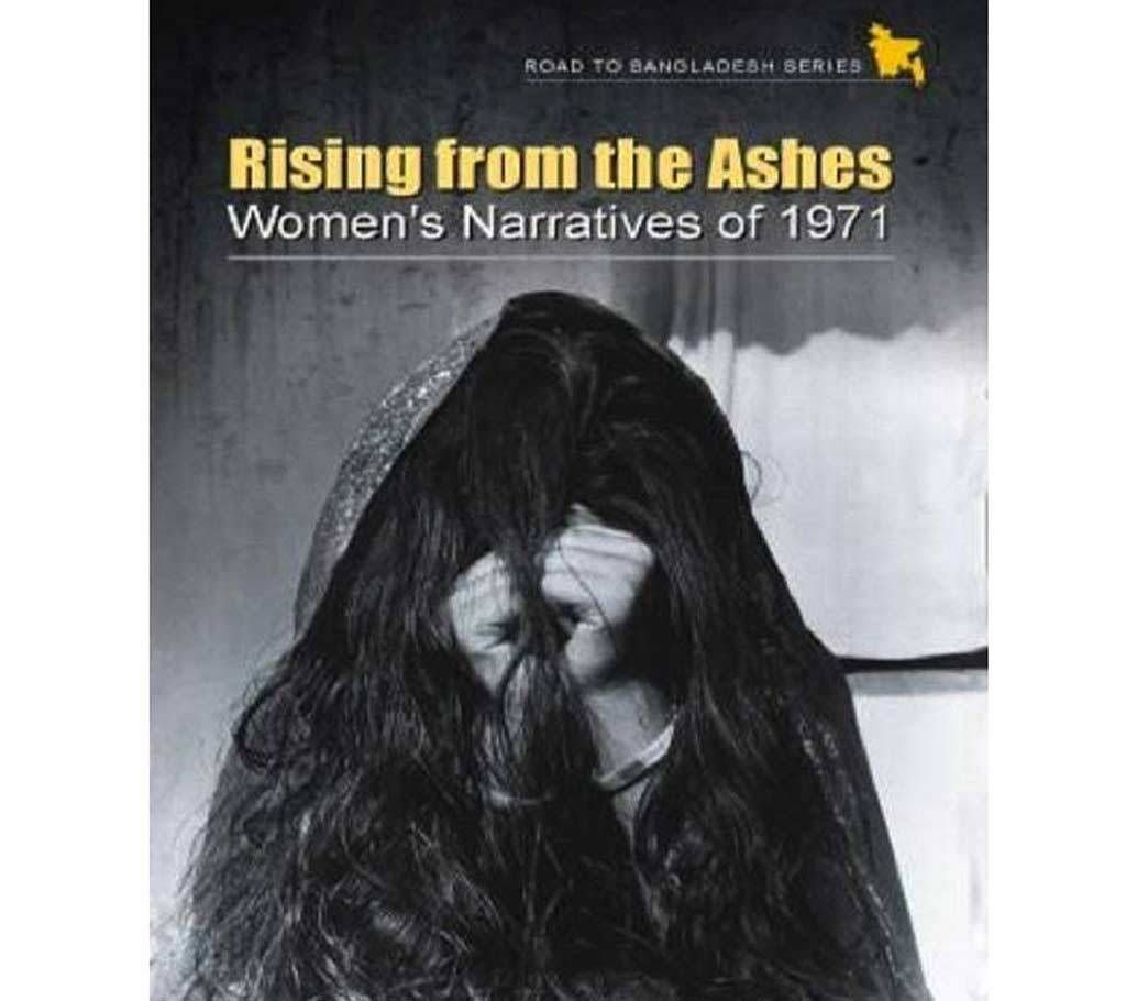 Rising from the Ashes: Women’s Narratives of 1971