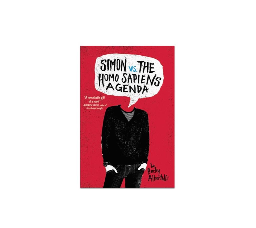 Simon vs The Homo Sapiens Agenda by Becky Albertalli