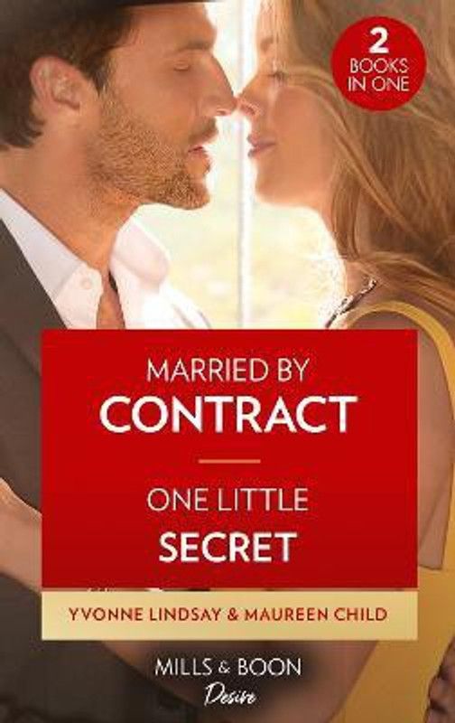 Married By Contract / One Little Secret  (English, Paperback, Lindsay Yvonne)