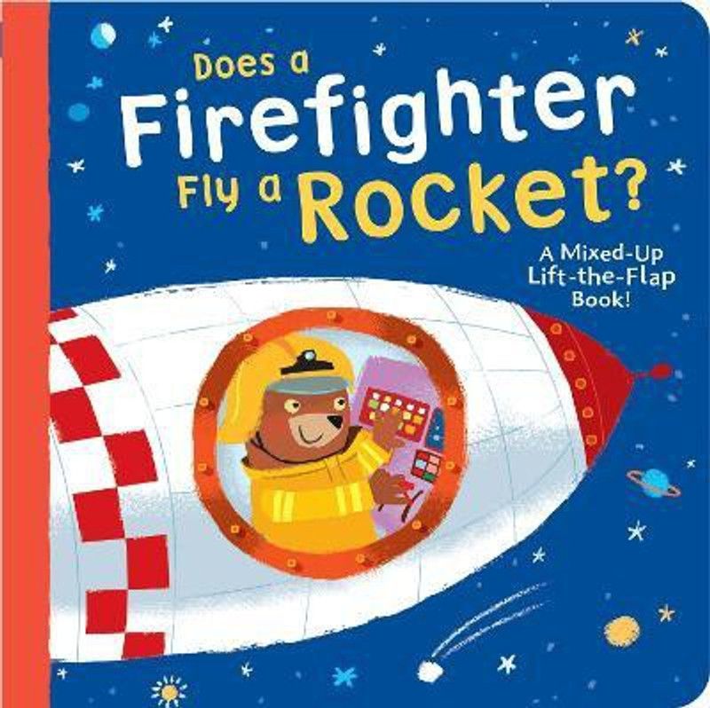 Does a Firefighter Fly a Rocket?  (English, Board book, McLean Danielle)