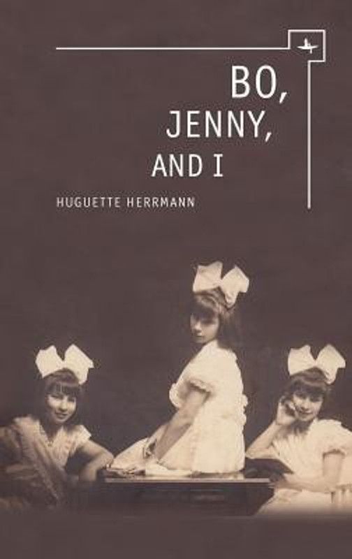 Bo, Jenny, and I  (English, Paperback, Herrmann Huguette)