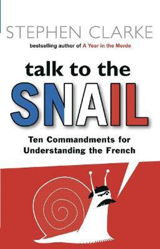 Talk to the Snail  (English, Paperback, Clarke Stephen)