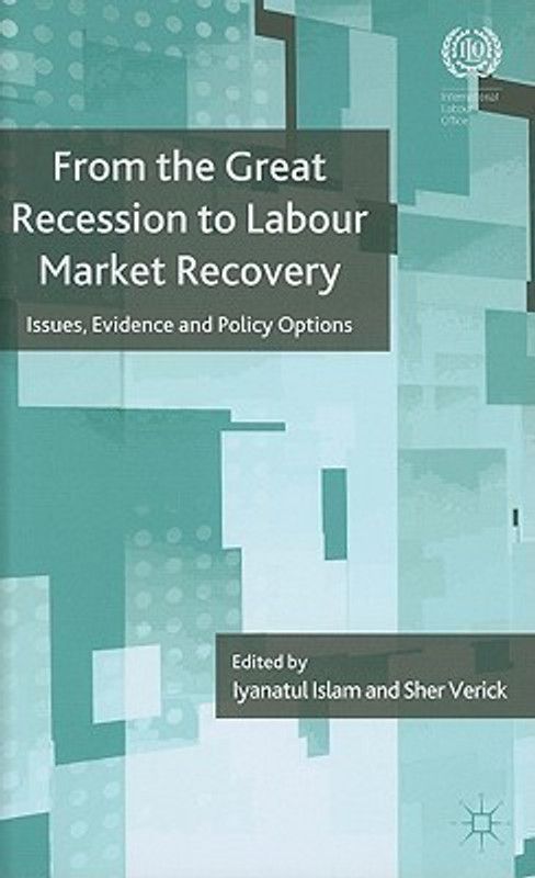 From the Great Recession to Labour Market Recovery  (English, Hardcover, unknown)