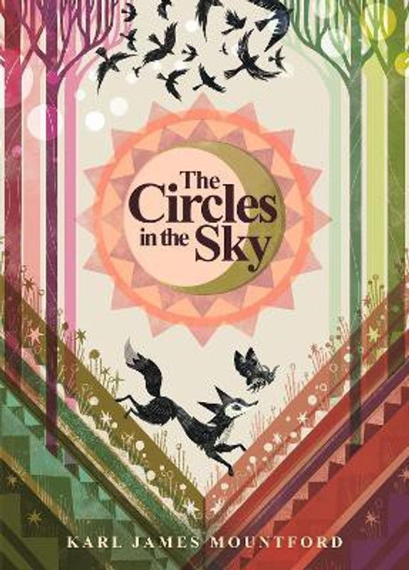 The Circles in the Sky  (English, Hardcover, Mountford Karl James)
