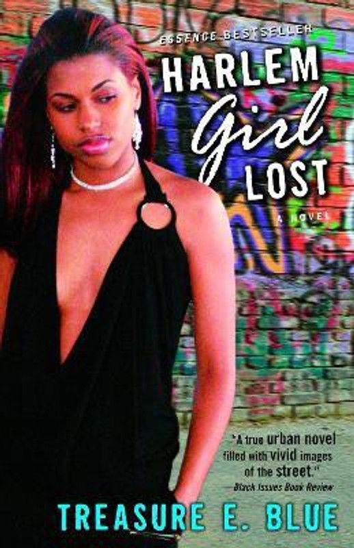 Harlem Girl Lost  (English, Paperback, Blue Treasure E)