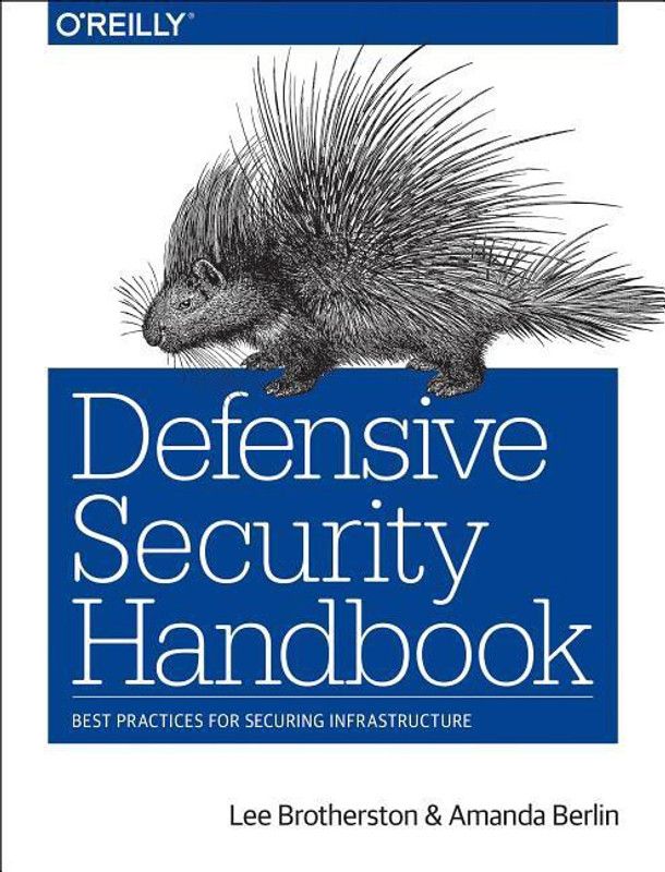 Defensive Security Handbook  (English, Paperback, Brotherston Lee)